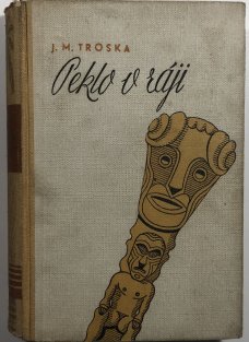 Peklo v ráji