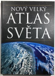 Nový velký atlas světa - 