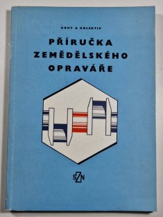 Příručka zemědělského opraváře