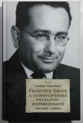 František Graus a československá poválečná historiografie - 