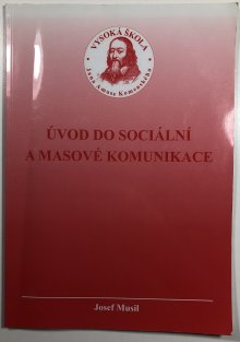 Úvod do sociální a masové komunikace