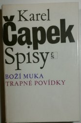  Spisy I - Boží muka/Trapné povídky - 