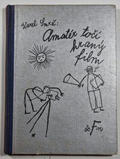 Amatéři točí hraný film