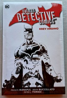Batman Detective Comics #08: Krev hrdinů (limitovaná edice 52ks)