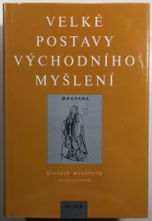 Velké postavy východního myšlení - 