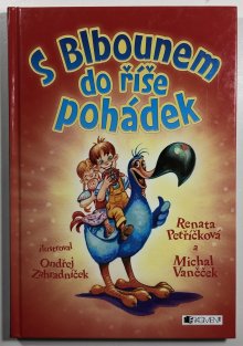 S Blbounem do říše pohádek