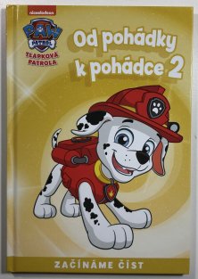 Tlapková patrola - Od pohádky k pohádce 2