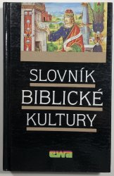 Slovník biblické kultury - 