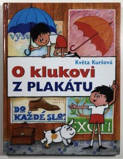 O klukovi z plakátu