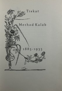Tiskař Method Kaláb 1885-1935