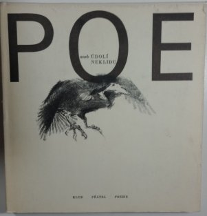 Poe aneb Údolí neklidu