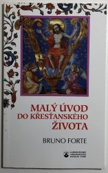 Malý úvod do křesťanského života - 