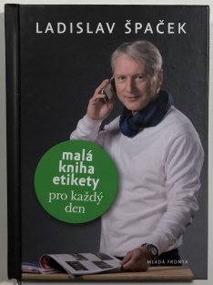 Malá kniha etikety pro každý den