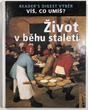 Život v běhu staletí - 