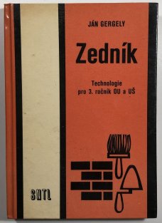 Zedník technologie pro 3.ročník OU a UŠ