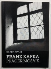 Franz Kafka - Prager mosaik - 