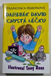 Darebák David chystá léčku - 