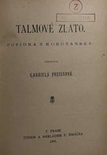 V područí litery, Krajané a kolemjdoucí, Talmové zlato (3 v 1)
