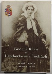 Kněžna Káča a Lamberkové v Čechách - 