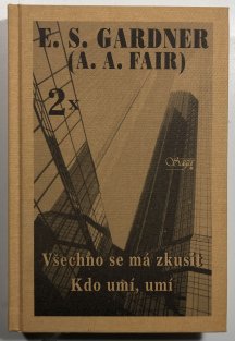 Všechno se má zkusit / Kdo umí, umí (2x Donald Lam)