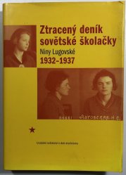 Ztracený deník sovětské školačky 1932-1937 - 