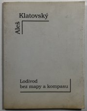 Lodivod bez mapy a kompasu - 