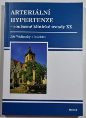 Arteriální hypertenze - současné klinické trendy XX - 