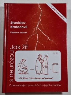 Jak žít s neurózou