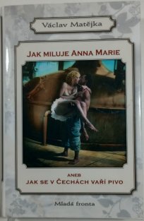 Jak miluje Anna Marie