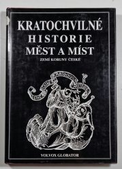 Kratochvilné historie měst a míst Koruny české - 