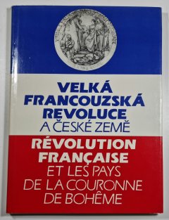 Velká francouzská revoluce a české země