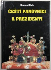 Čeští panovníci a prezidenti: Od Sámovy říše po Václava Klause - 