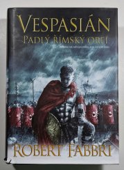 Vespasián 4 - Padlý římský orel - 