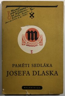 Paměti sedláka Josefa Dlaska