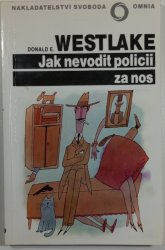 Jak nevodit policii za nos - 