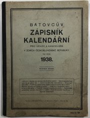 Batovcův zápisník kalendářní 1938 - 