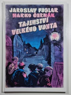 Tajemství velkého Vonta (1. vydání)