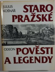 Staropražské pověsti a legendy - 