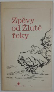 Zpěvy od Žluté řeky