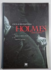 Holmes (1854-1891?) 1. díl: Sbohem, Baker Street a 2. díl: Pokrevní svazky - 