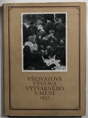 Všesvazová výstava výtvarného umění 1951 - 