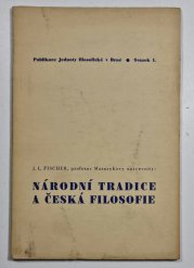 Národní tradice a česká filosofie - Úkoly a výzvy