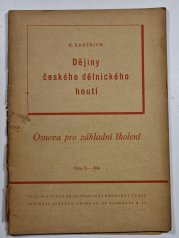 Dějiny českého dělnického hnutí - Osnova pro základní školení