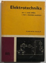 Elektrotechnika pro .ročník SPŠCh a škol s chemickým zaměřením - 