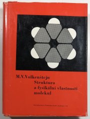 Struktura a fysikální vlastnosti molekul - 