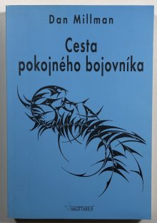 Cesta pokojného bojovníka