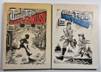 Život v poklusu I. + II.