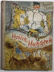 Vojáček Hubáček - 
