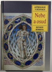 Nebe a osud - Astrologie v dějinách - 