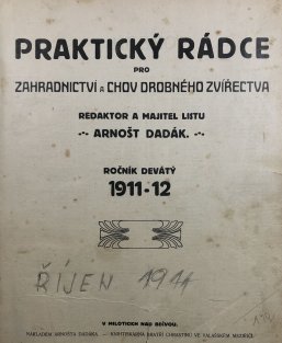 Prakický rádce pro zahradnictví a chov drobného zvířectva 1911-12, 1912-13, 1913-14